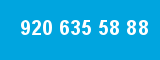 920 635 58 88